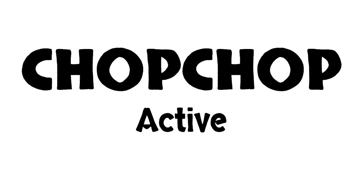CHOPCHOP ACTIVE